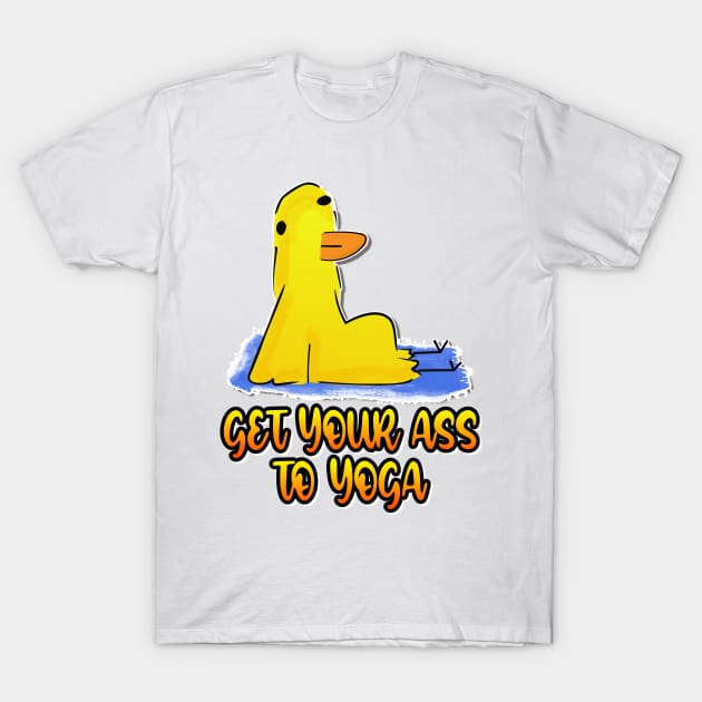 Get Your Ass To Yoga Duck Funny Yoga T-Shirt by Hemos Works